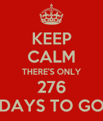 keep-calm-there-s-only-276-days-to-go.png